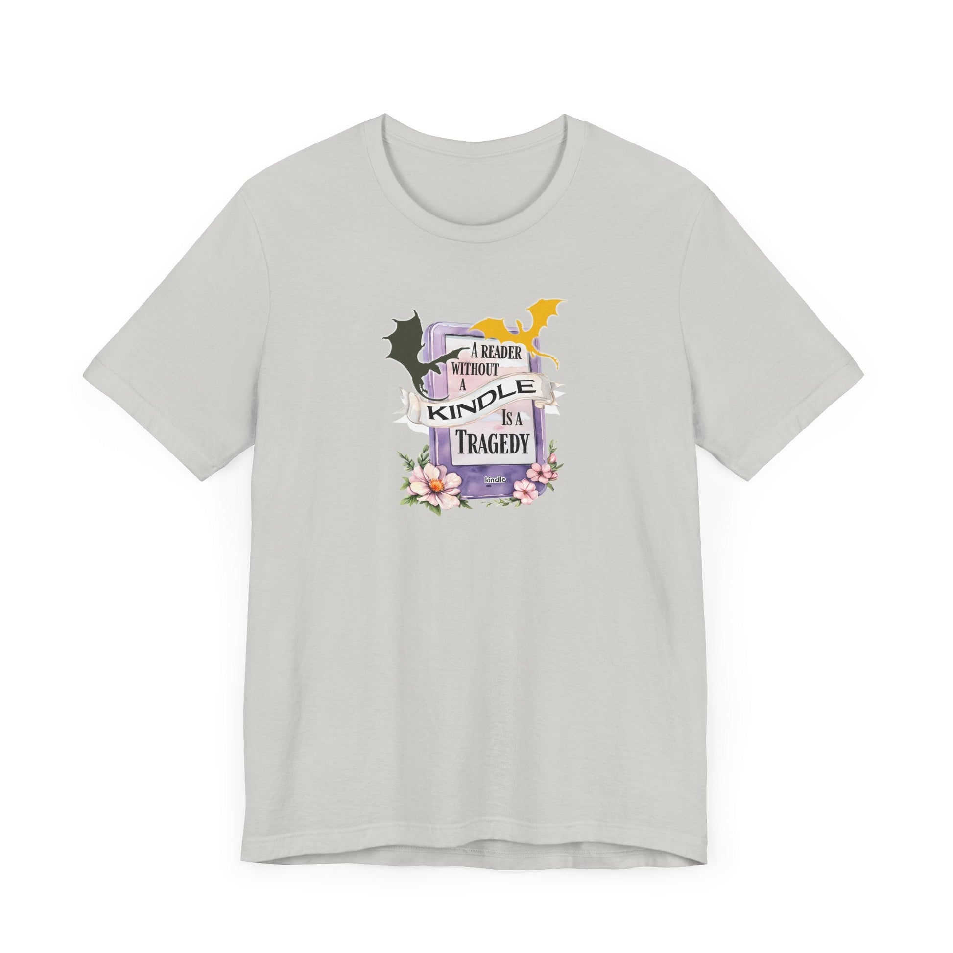 A Reader Without a Kindle Is a Tragedy T-Shirt – Fourth Wing Inspired Bookish Tee - Offbeat Opulence