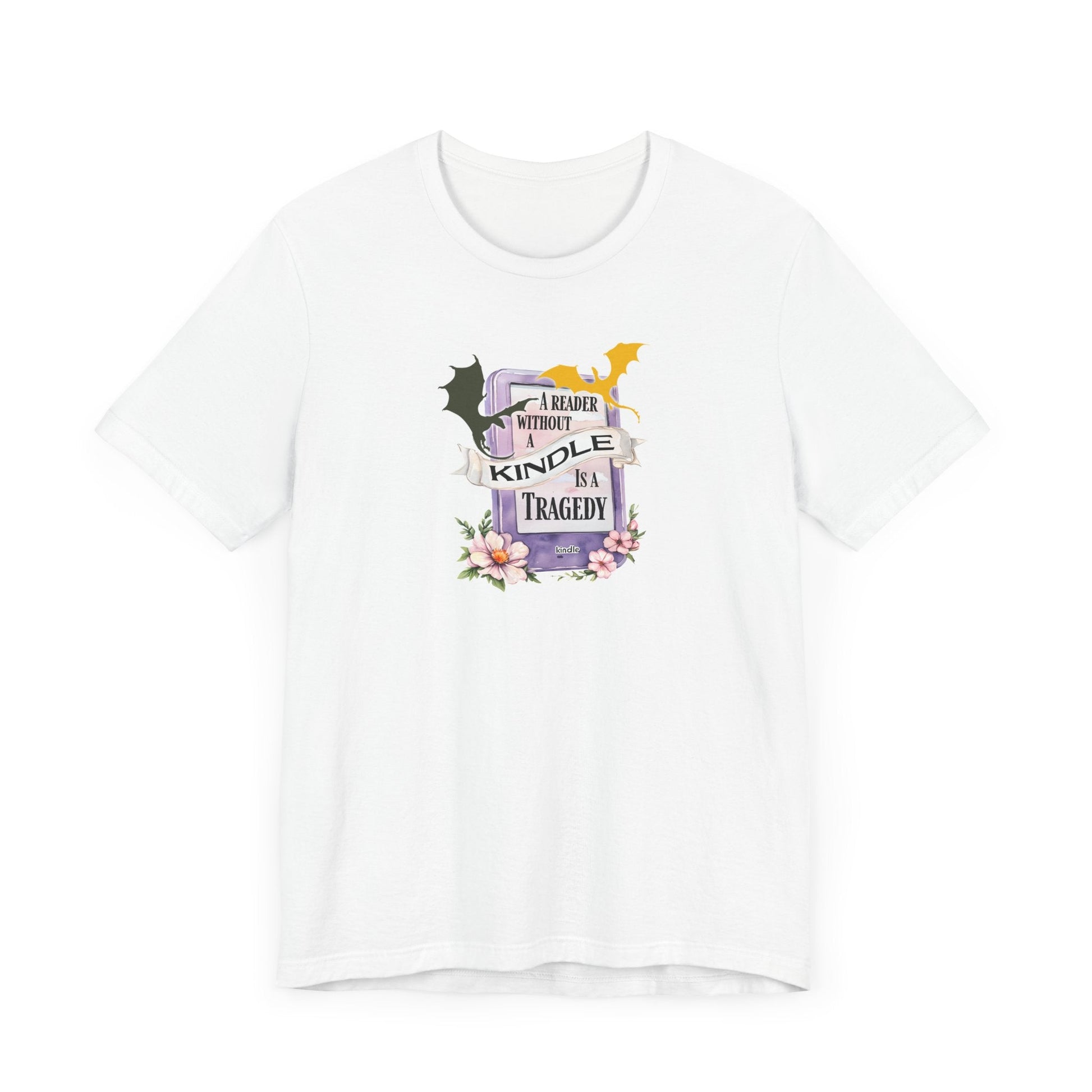 A Reader Without a Kindle Is a Tragedy T-Shirt – Fourth Wing Inspired Bookish Tee - Offbeat Opulence