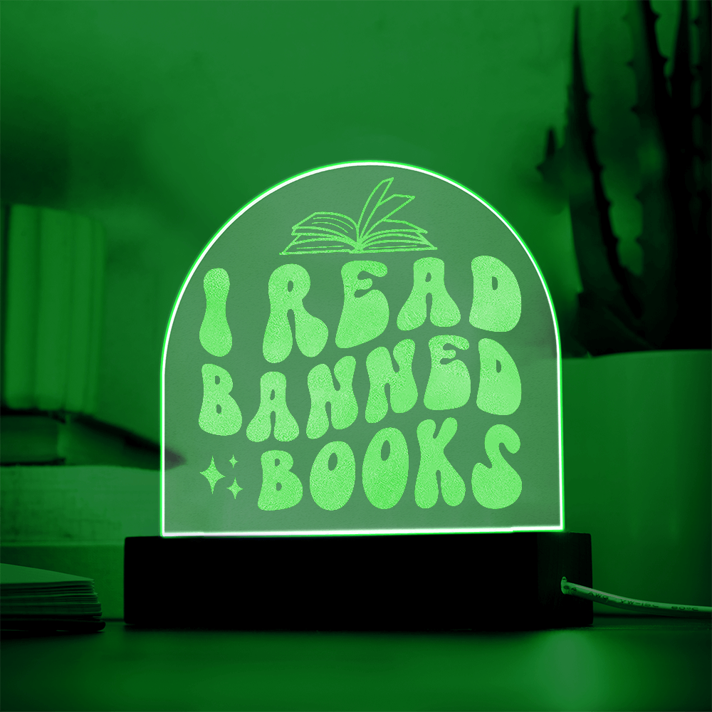 I Read Banned Books – Engraved LED Acrylic Plaque-Offbeat Opulence