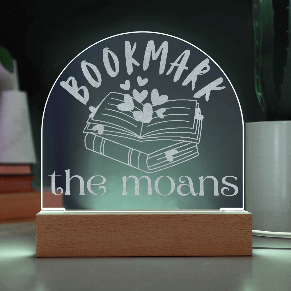 Bookmark the Moans – Engraved LED Acrylic Plaque for the Smuttiest of Shelfies-Offbeat Opulence