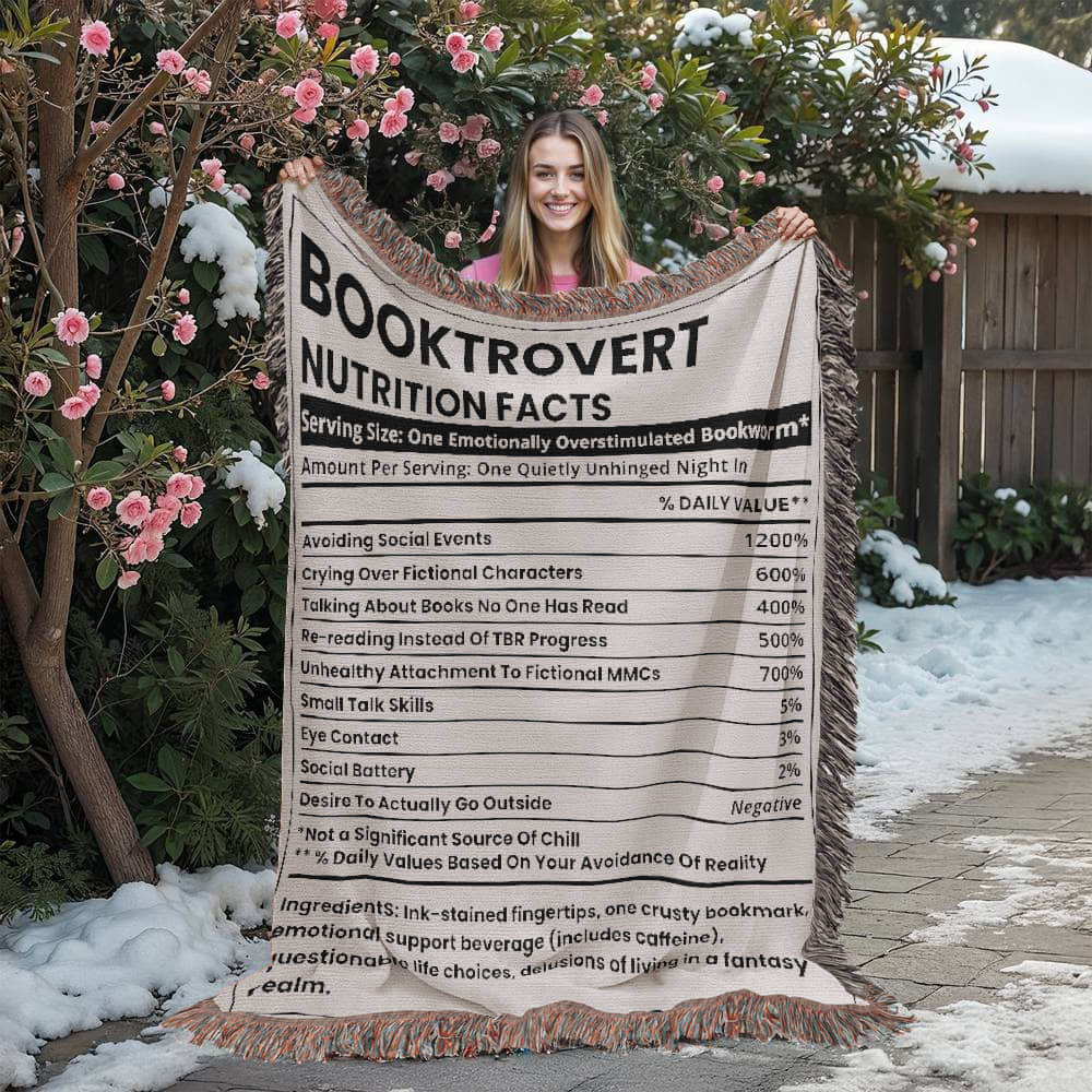 Booktrovert Nutrition Facts Woven Blanket – Quietly Unhinged & Cozy-Offbeat Opulence