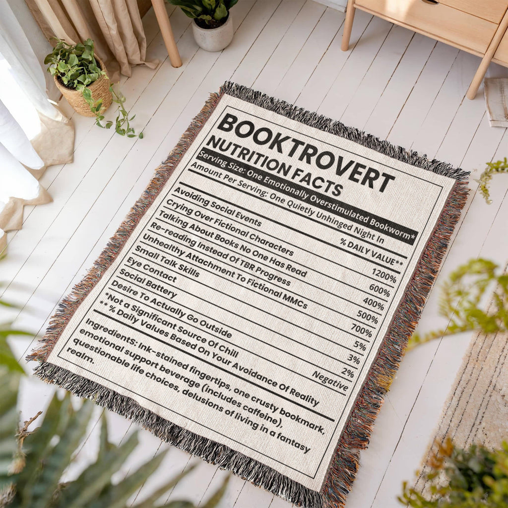 Booktrovert Nutrition Facts Woven Blanket – Quietly Unhinged & Cozy-Offbeat Opulence