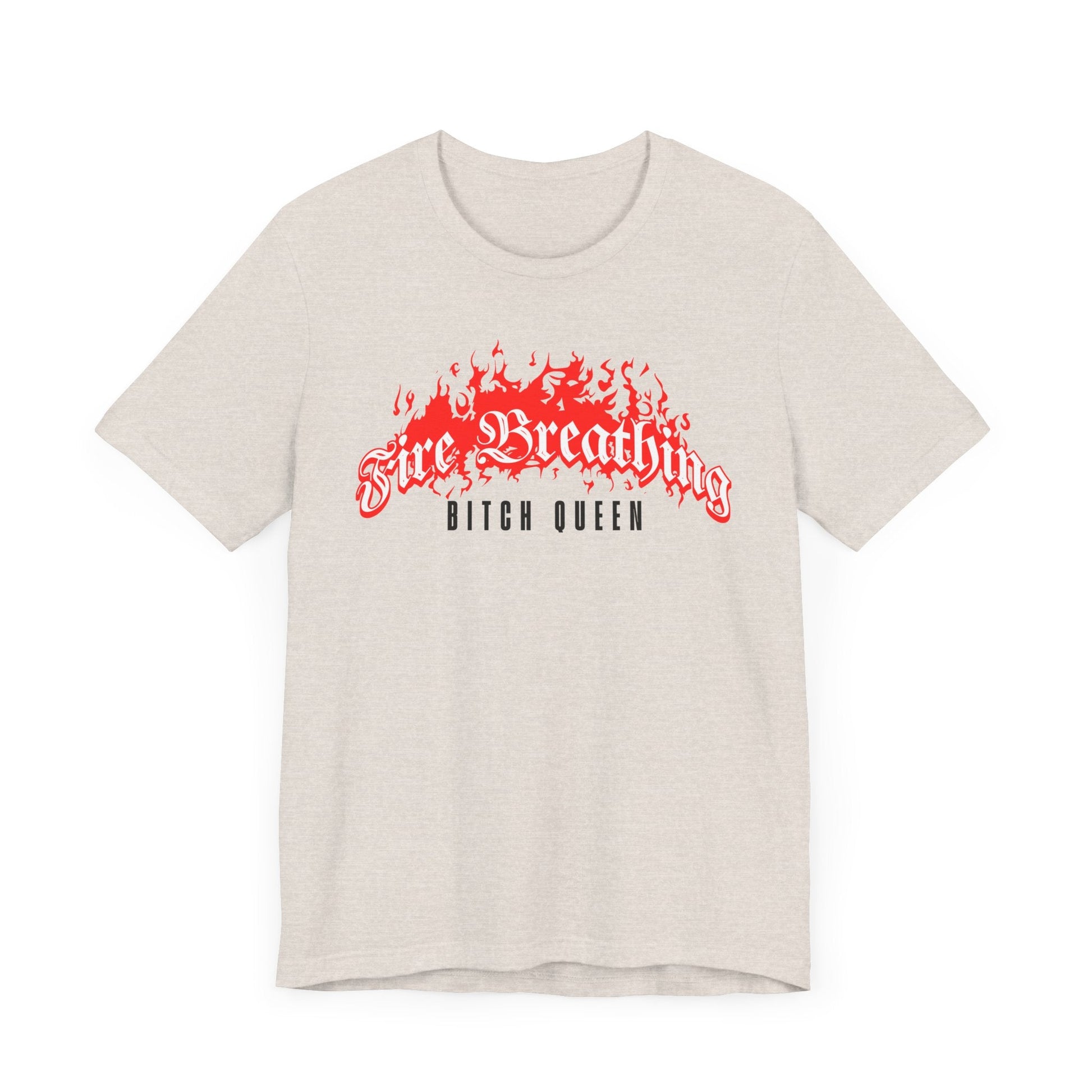 Fire Breathing Bitch Queen T-Shirt – Aelin Galathynius Inspired Tee - Offbeat Opulence