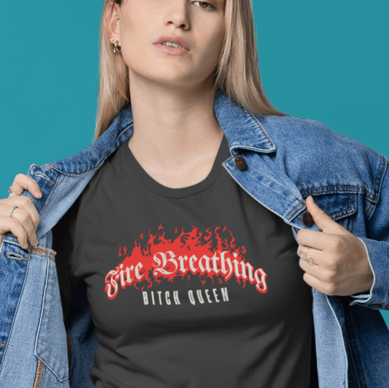 Fire Breathing Bitch Queen T-Shirt – Aelin Galathynius Inspired Tee - Offbeat Opulence