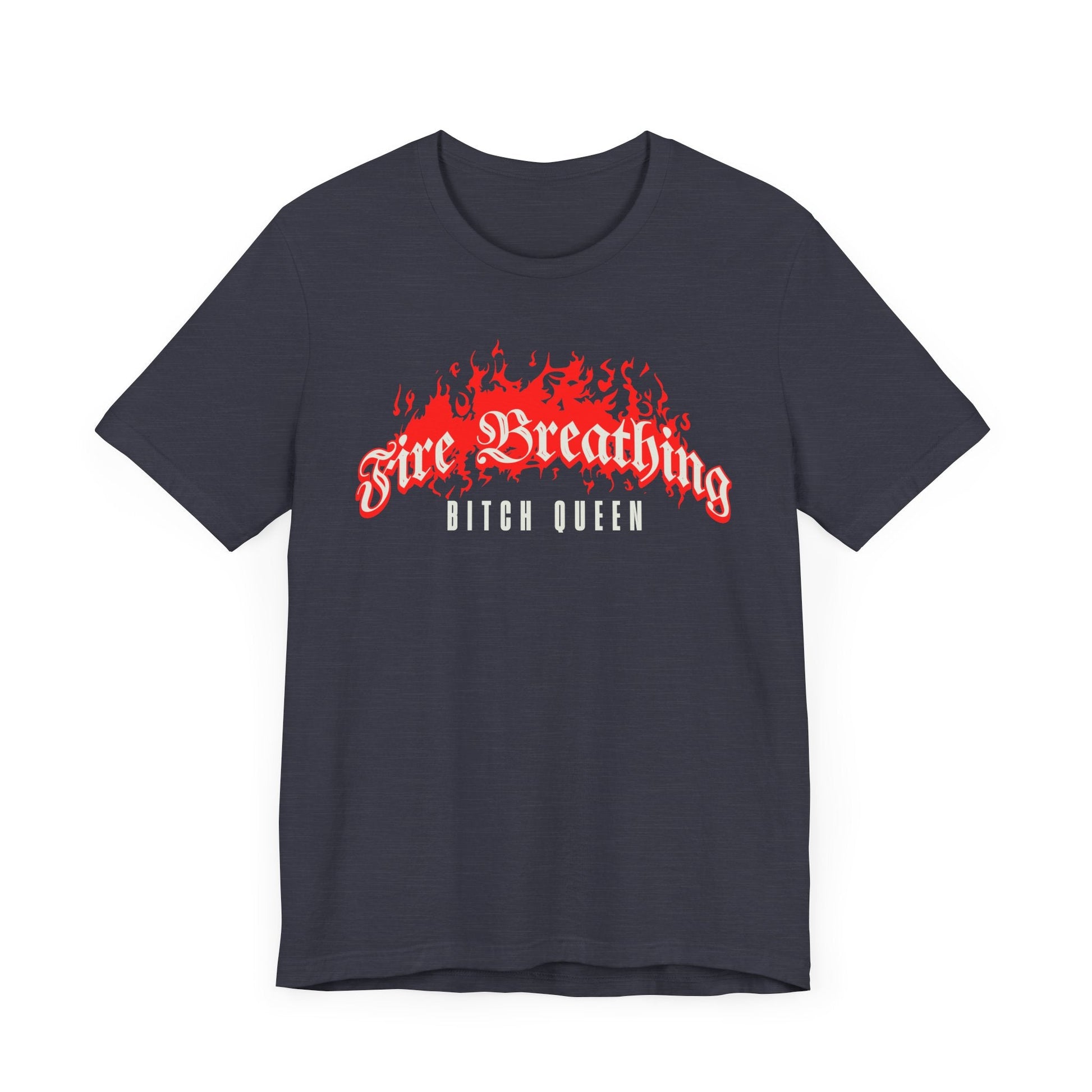 Fire Breathing Bitch Queen T-Shirt – Aelin Galathynius Inspired Tee - Offbeat Opulence