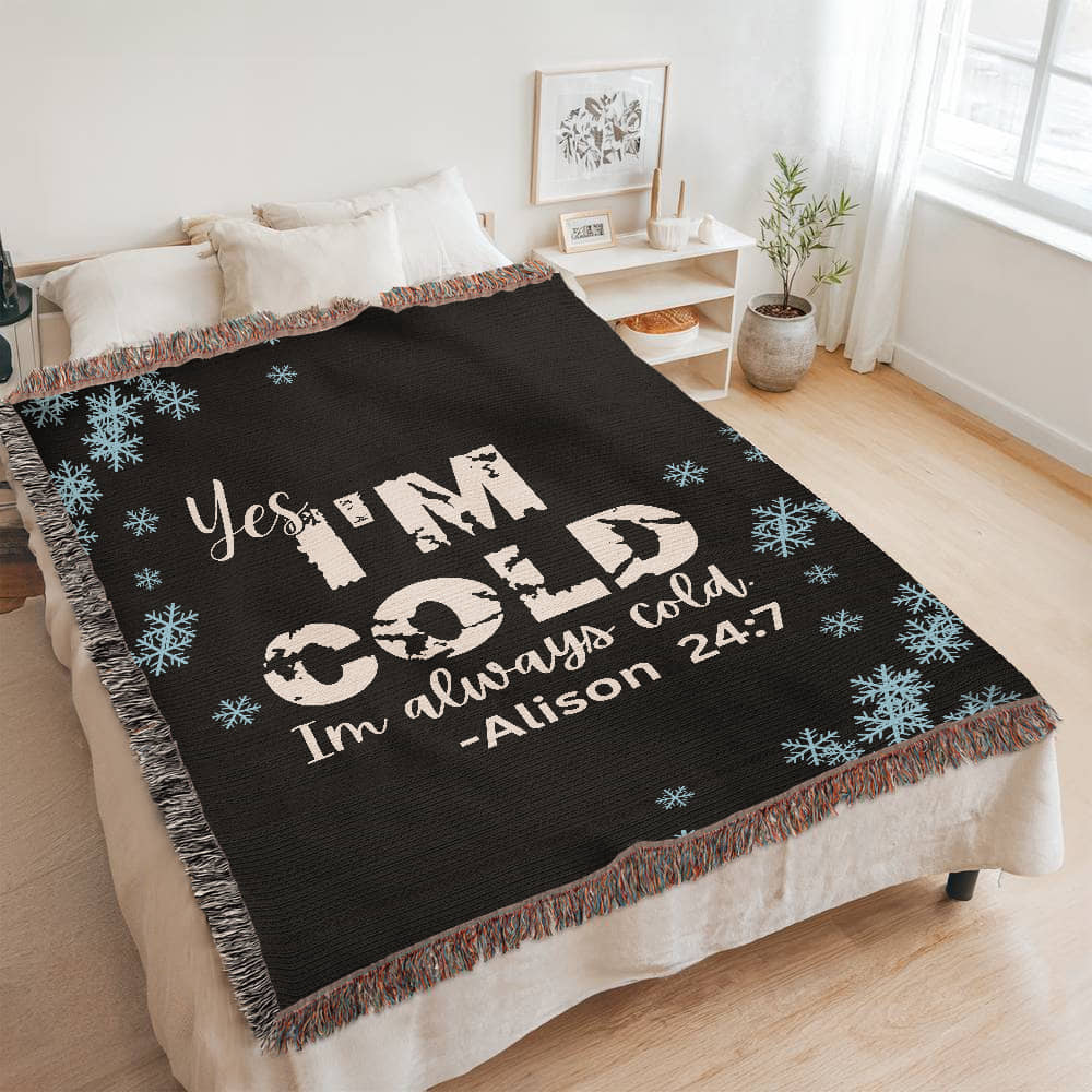 Personalized Always Cold Blanket – A Snuggly Statement for Perpetually Chilly Souls - Offbeat Opulence