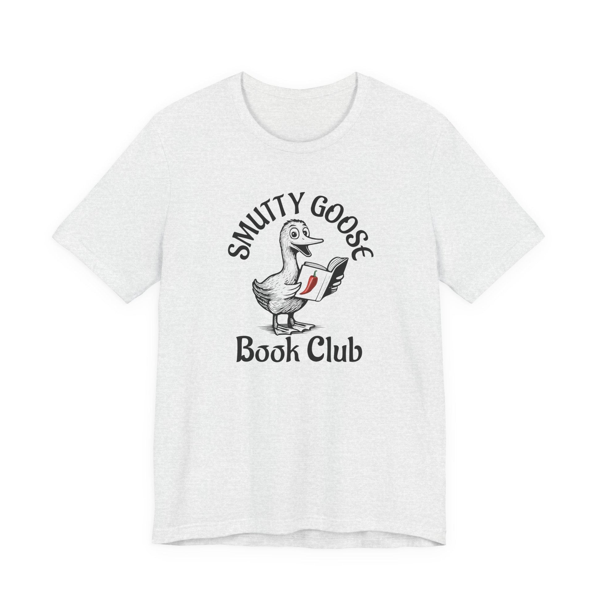 Smutty Goose Book Club T-Shirt – A Silly Goose Gone Spicy - Offbeat Opulence
